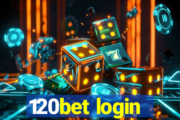 120bet login